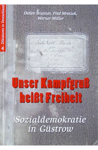 Unser Kampfgruß heißt Freiheit